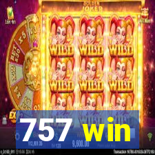 757 win